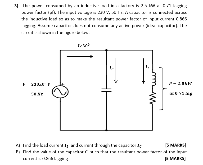 Solved 3) The power consumed by an inductive load in a