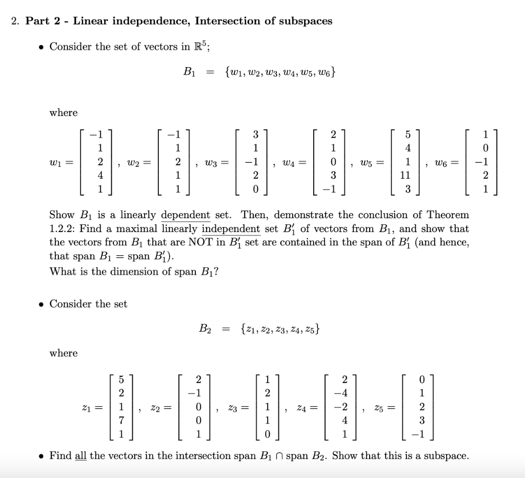 Part 2 - Linear independence, Intersection of | Chegg.com