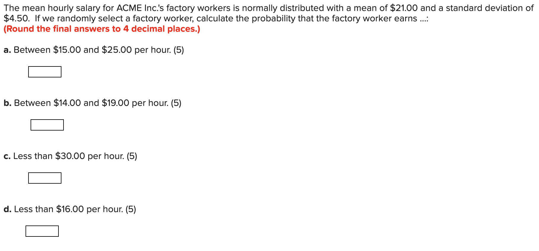 solved-the-mean-hourly-salary-for-acme-inc-s-factory-chegg