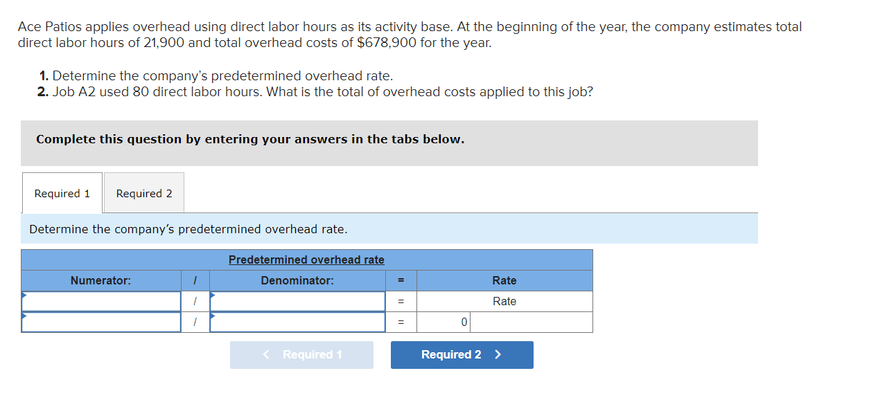 Solved Ace Patios applies overhead using direct labor hours | Chegg.com