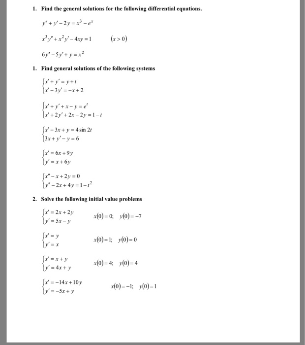 Solved ' 1. Find the general solutions for the following | Chegg.com