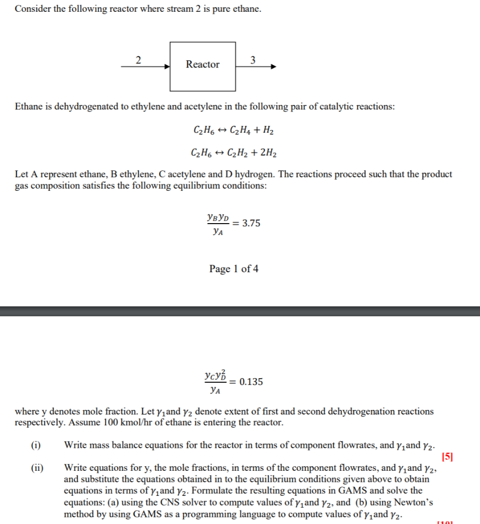 Solved Consider the following reactor where stream 2 is pure