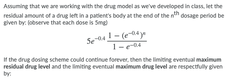 Solved Assuming that we are working with the drug model as | Chegg.com