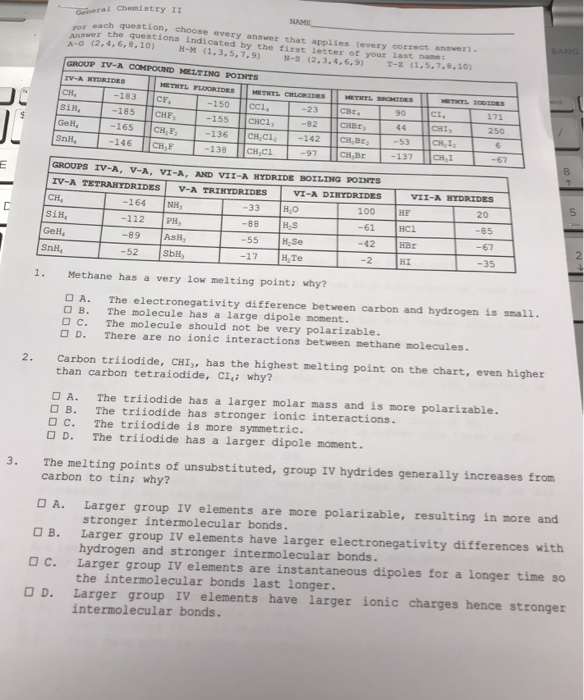 Solved 1 i Chemistry II r the questions indicated by the | Chegg.com