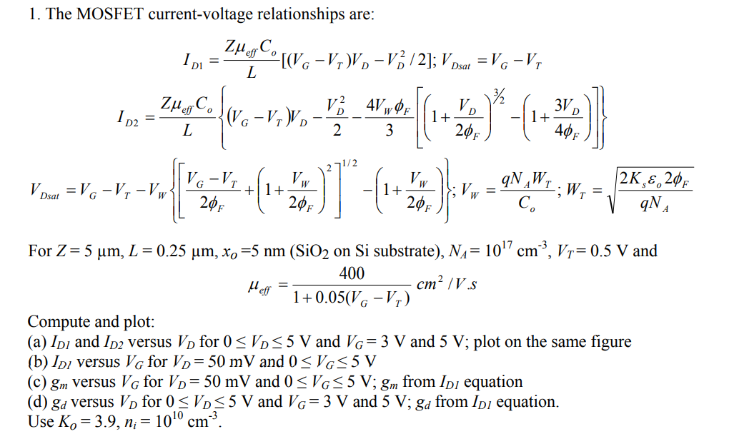 1 The Mosfet Current Voltage Relationships Are Z Chegg Com