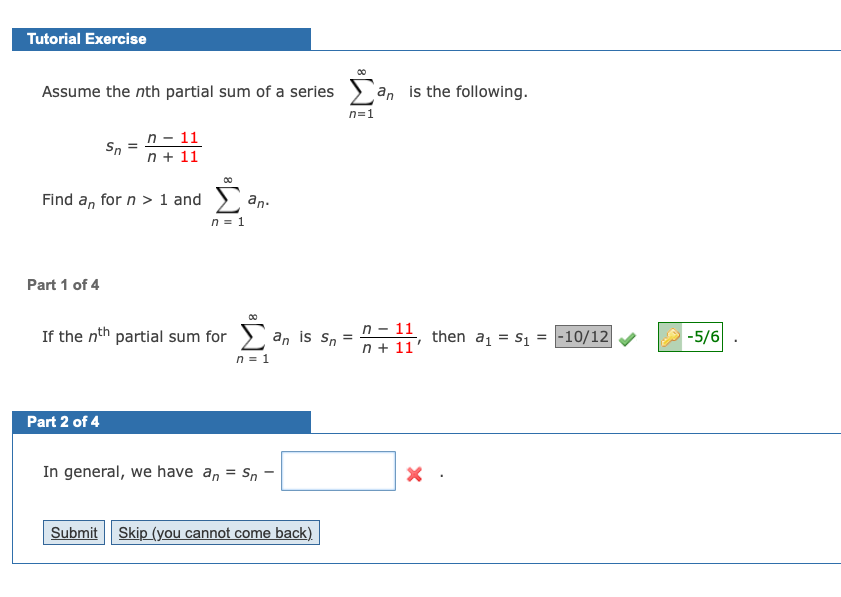 Solved Tutorial Exercise Assume the nth partial sum of a | Chegg.com