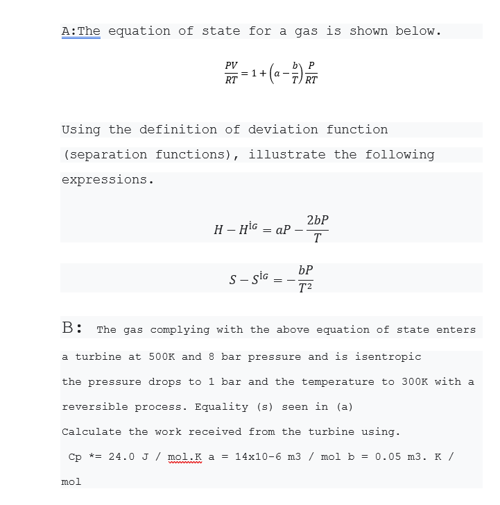 Solved A:The equation of state for a gas is shown below. PV | Chegg.com