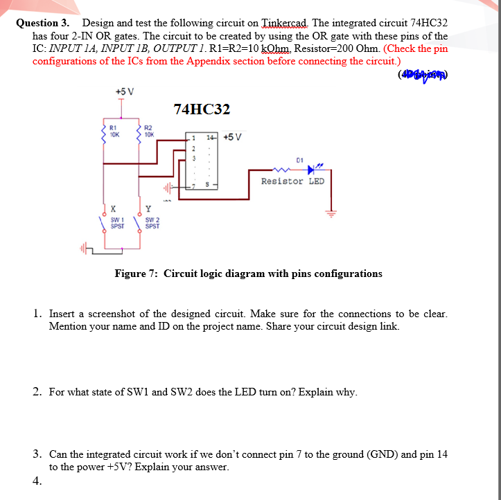 Solved Question 3. Design and test the following circuit on | Chegg.com