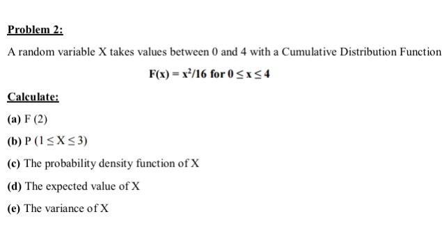 Solved Problem 2: A random variable X takes values between 0 | Chegg.com