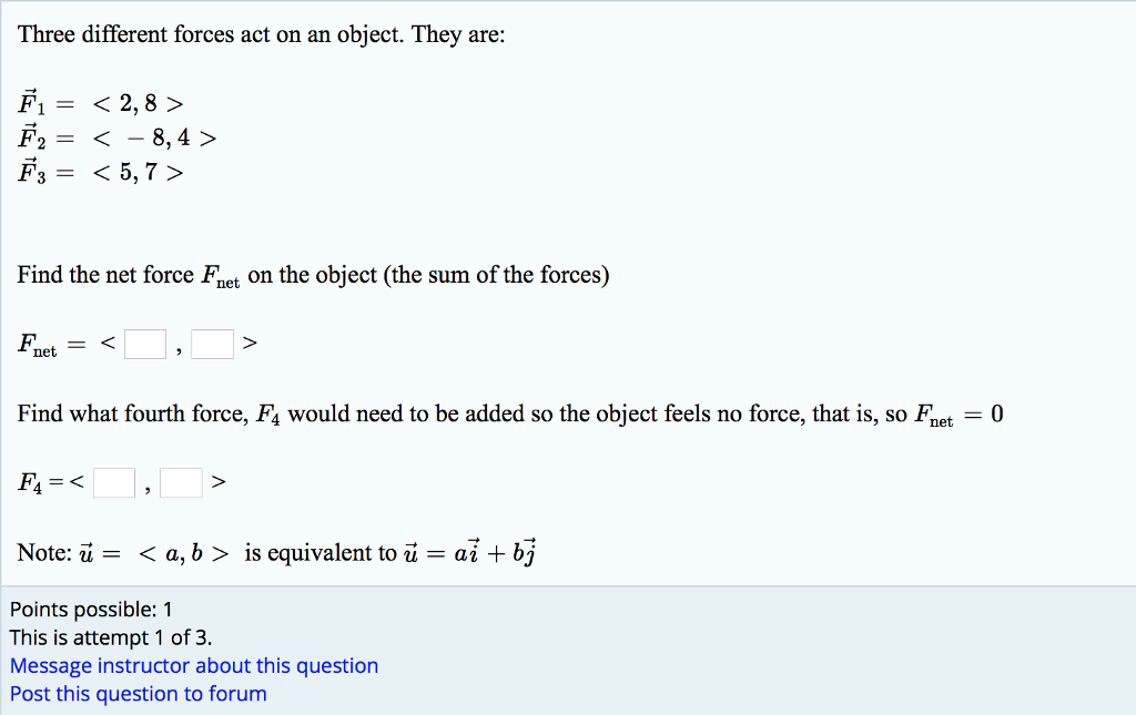 solved-three-different-forces-act-on-an-object-they-are-chegg