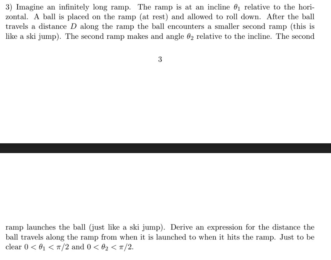 Infinitely Long Ramp Solved 3) Imagine an infinitely long ramp. The ramp is at an | Chegg.com