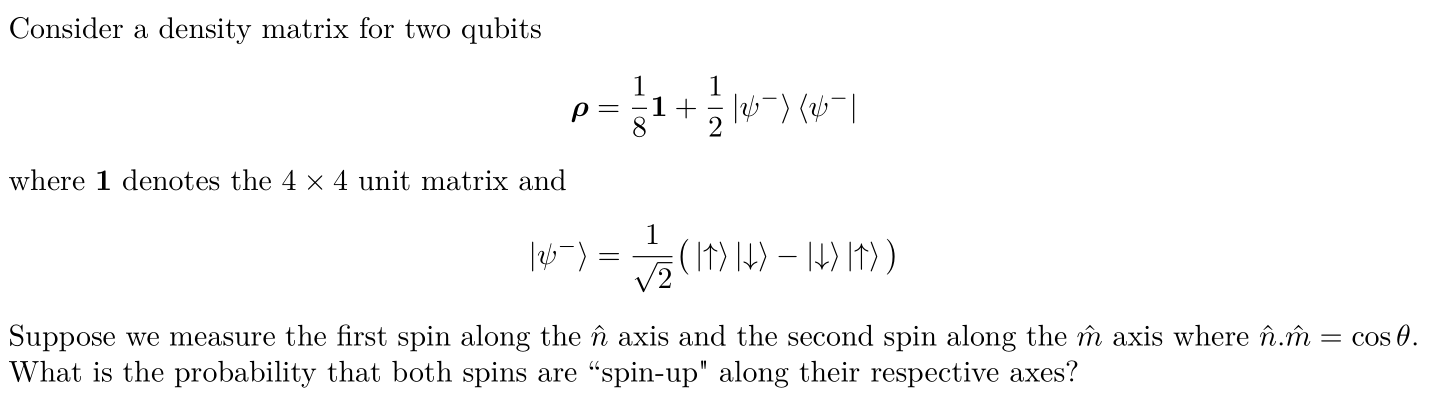 Solved Consider a density matrix for two qubits 1 1 1 1+514) | Chegg.com