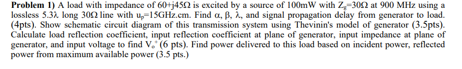 Solved Problem 1) A load with impedance of 60+j45Ω is | Chegg.com