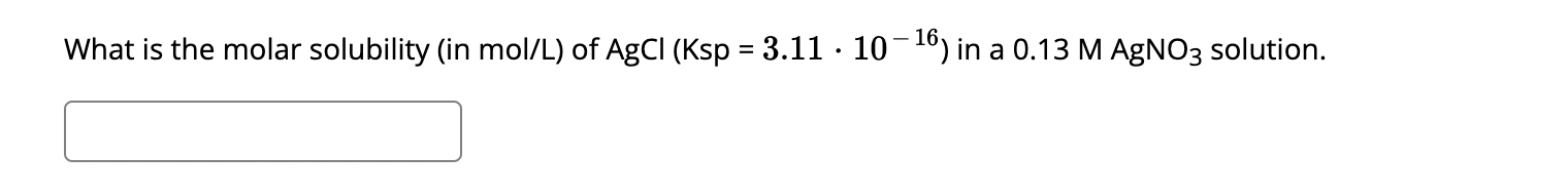 Solved What is the molar solubility (in molL ﻿of | Chegg.com