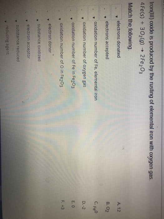 Solved Iron(II) oxide is produced by the rusting of