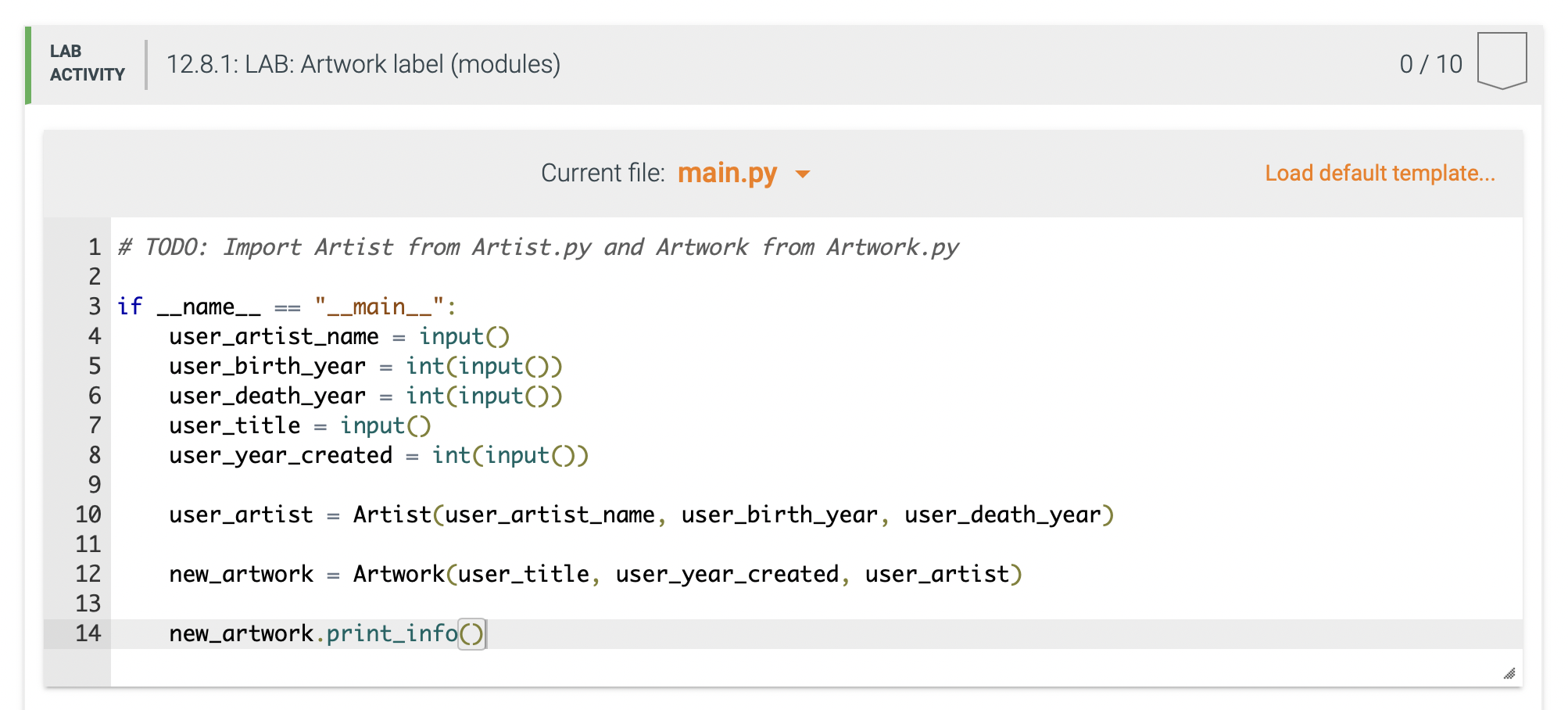 Solved 12.8 LAB: Artwork label (modules) Define the Artist | Chegg.com