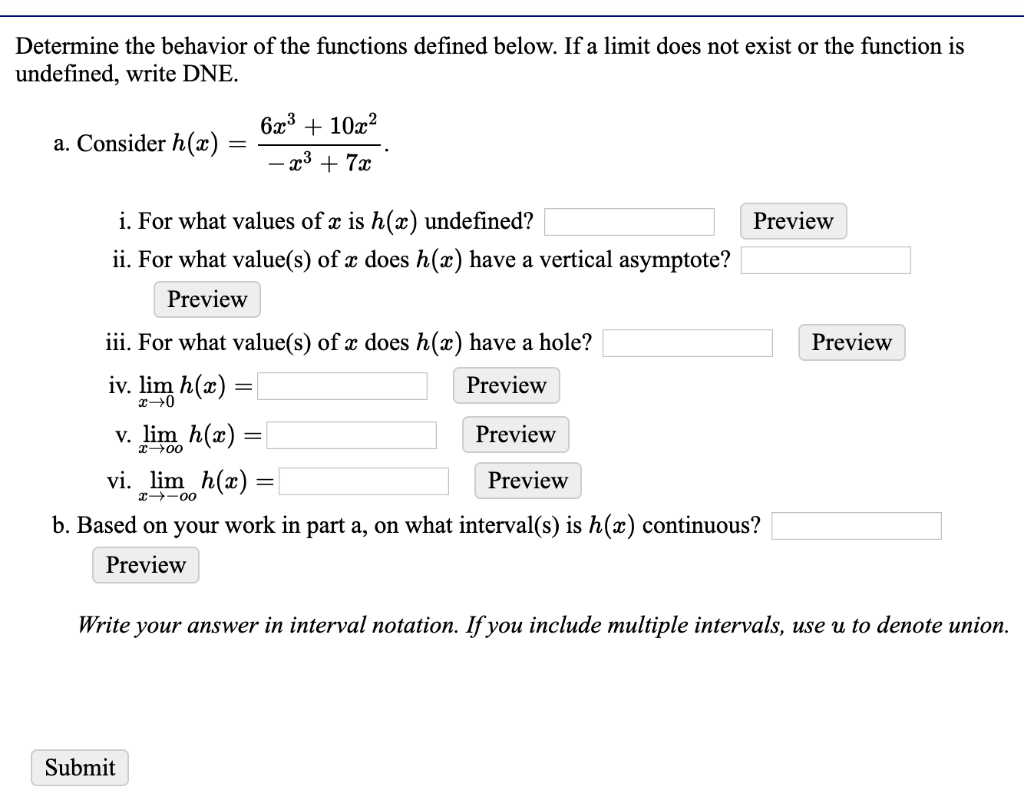 Solved Determine The Behavior Of The Functions Defined Be Chegg Com