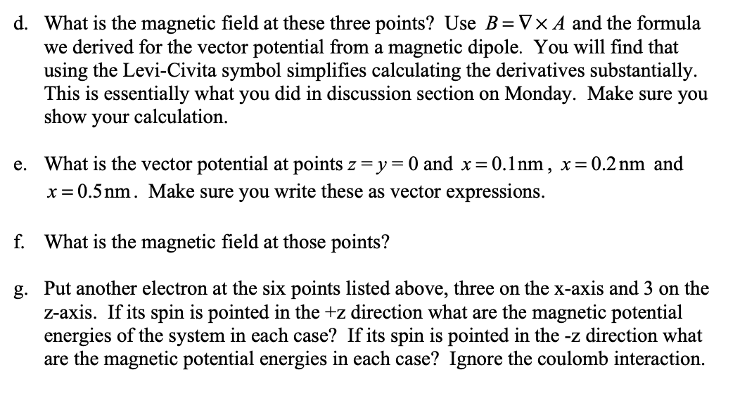 2 Put An Electron At The Origin Of A Cartesian Co Chegg Com