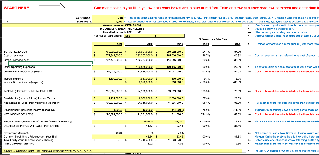 Solved START HERE Comments to help you fill in yellow data Chegg