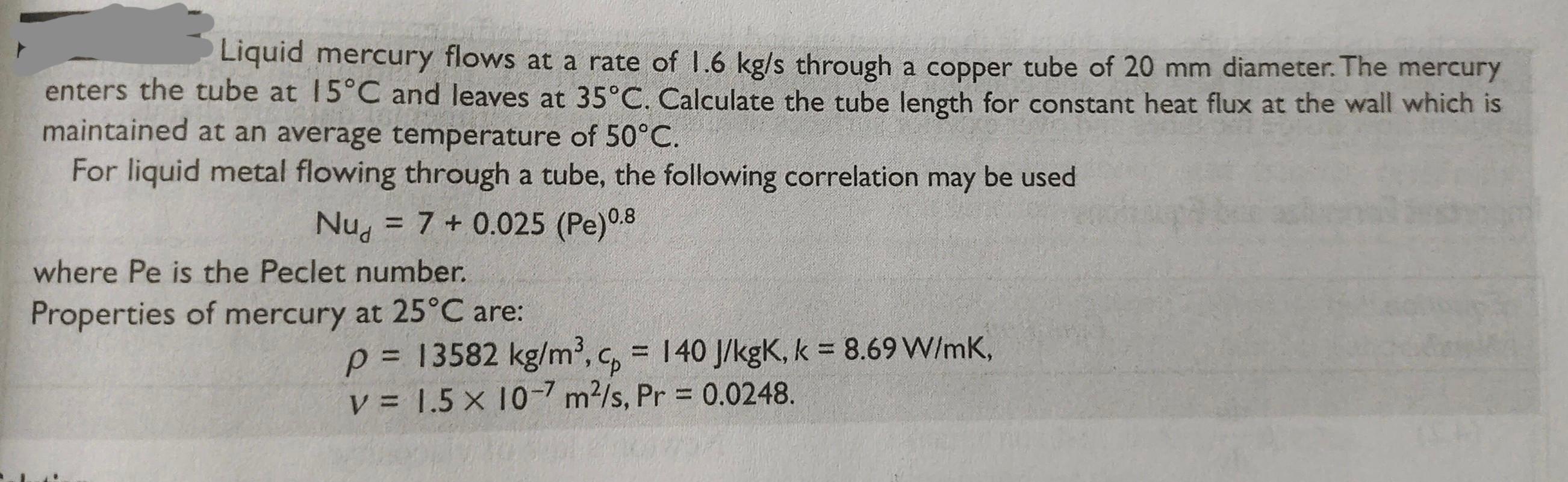 Solved Liquid Mercury Flows At A Rate Of 1.6 Kg/s Through A | Chegg.com