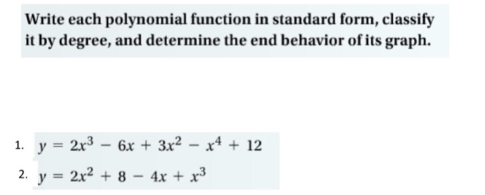 Solved Write each polynomial function in standard form, | Chegg.com