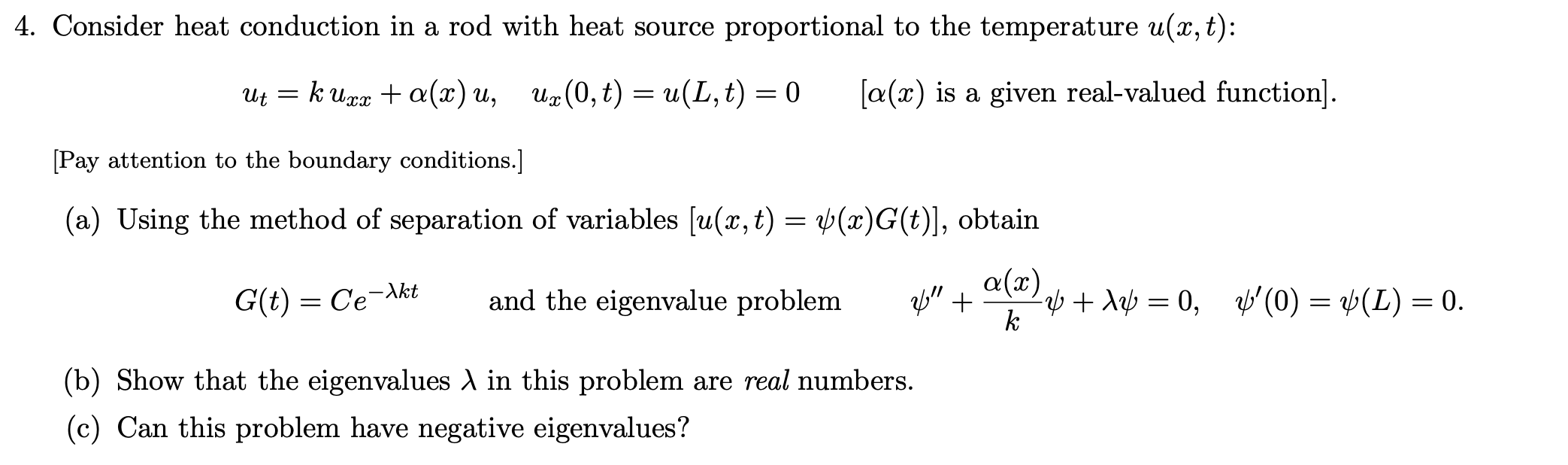 Solved 4 Consider Heat Conduction In A Rod With Heat Sou Chegg Com