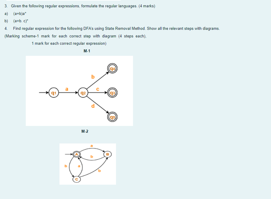Solved 3. Given the following regular expressions, formulate | Chegg.com