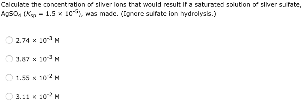 Solved Calculate the concentration of silver ions that would | Chegg.com
