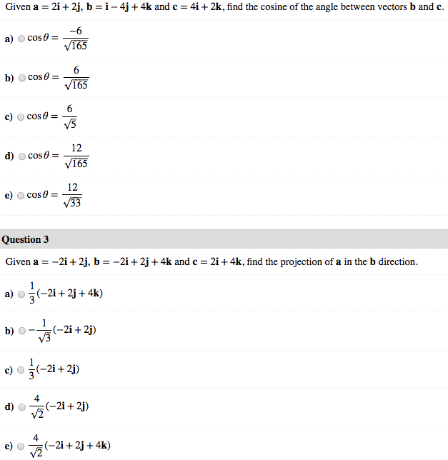 Solved Given a = 2i +2j, b=i - 4j + 4k and c = 4i + 2k, find | Chegg.com