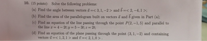 Solved 10. (15 Points): Solve The Following Problems (a) | Chegg.com