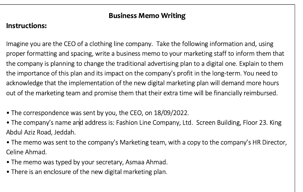 Business Memo Writing Instructions: Imagine you are | Chegg.com