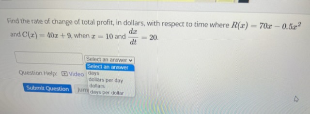 Solved Find the rate of change of total profit, in dollars, | Chegg.com
