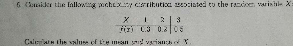 Solved 6. Consider the following probability distribution | Chegg.com