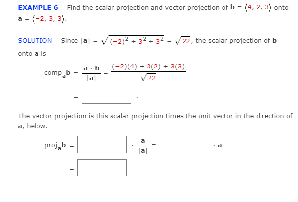 Solved EXAMPLE 6 Find The Scalar Projection And Vector | Chegg.com