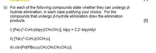 Solved b) For each of the following compounds state whether | Chegg.com
