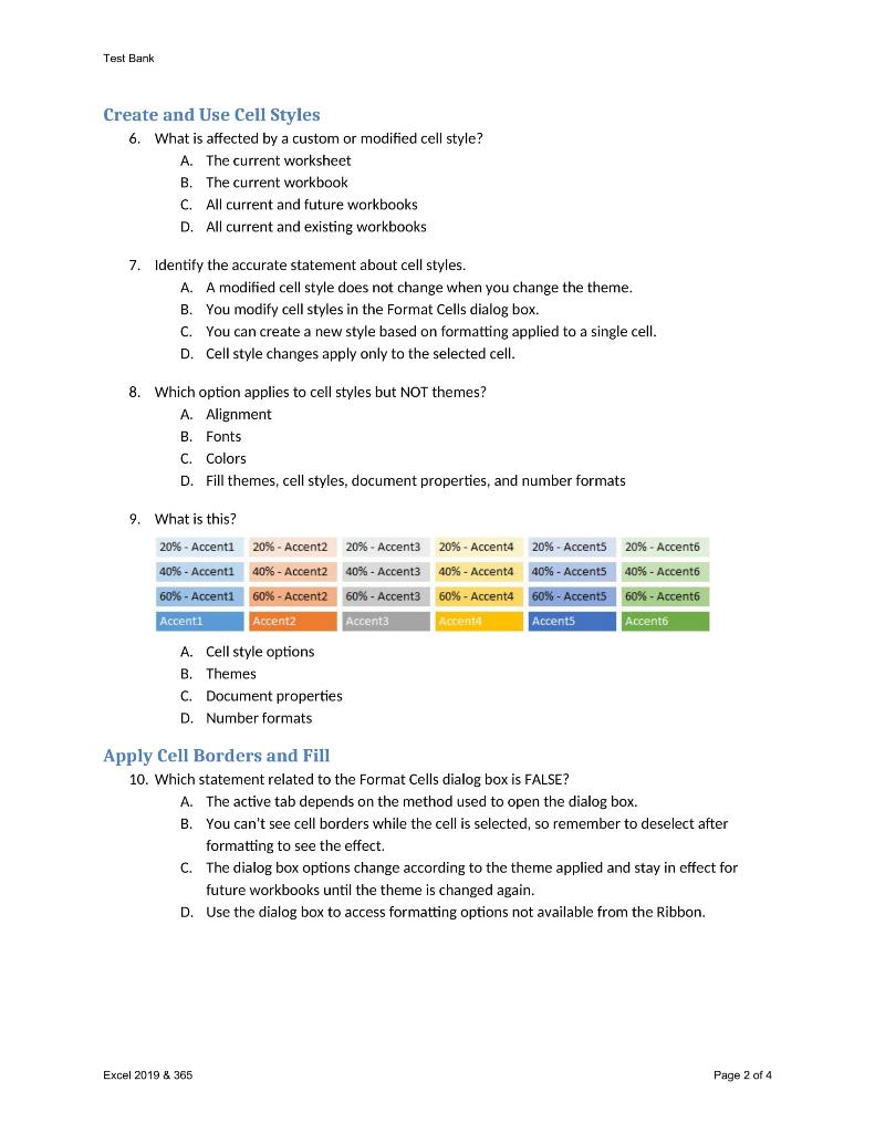 Create and Use Cell Styles 6. What is affected by a | Chegg.com