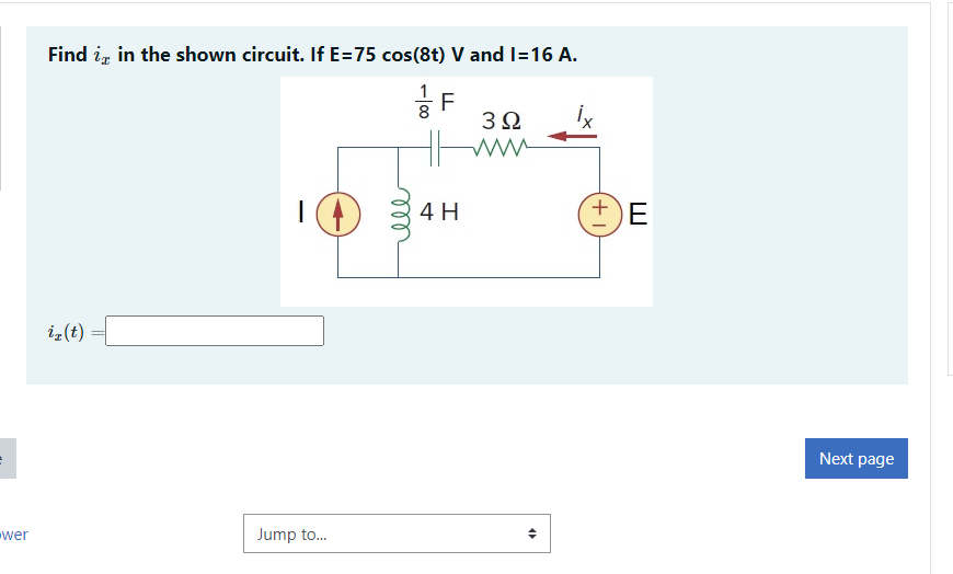 Solved Find Ix In The Shown Circuit. If E=75cos(8t)V And | Chegg.com