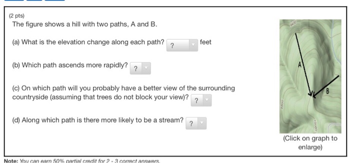 The Figure Shows A Hill With Two Paths, A And B. (a) | Chegg.com