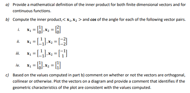 Solved a) Provide a mathematical definition of the inner | Chegg.com