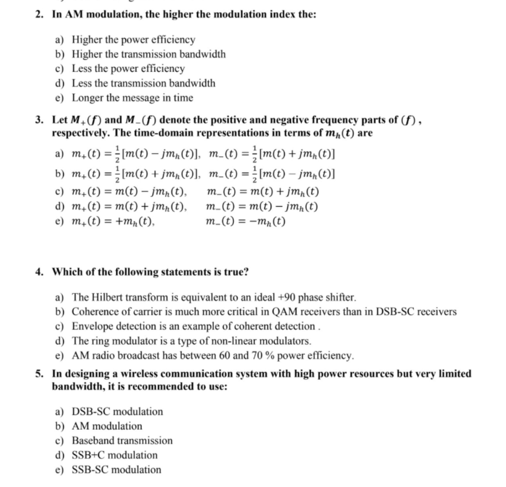Solved 2. In AM modulation, the higher the modulation index | Chegg.com