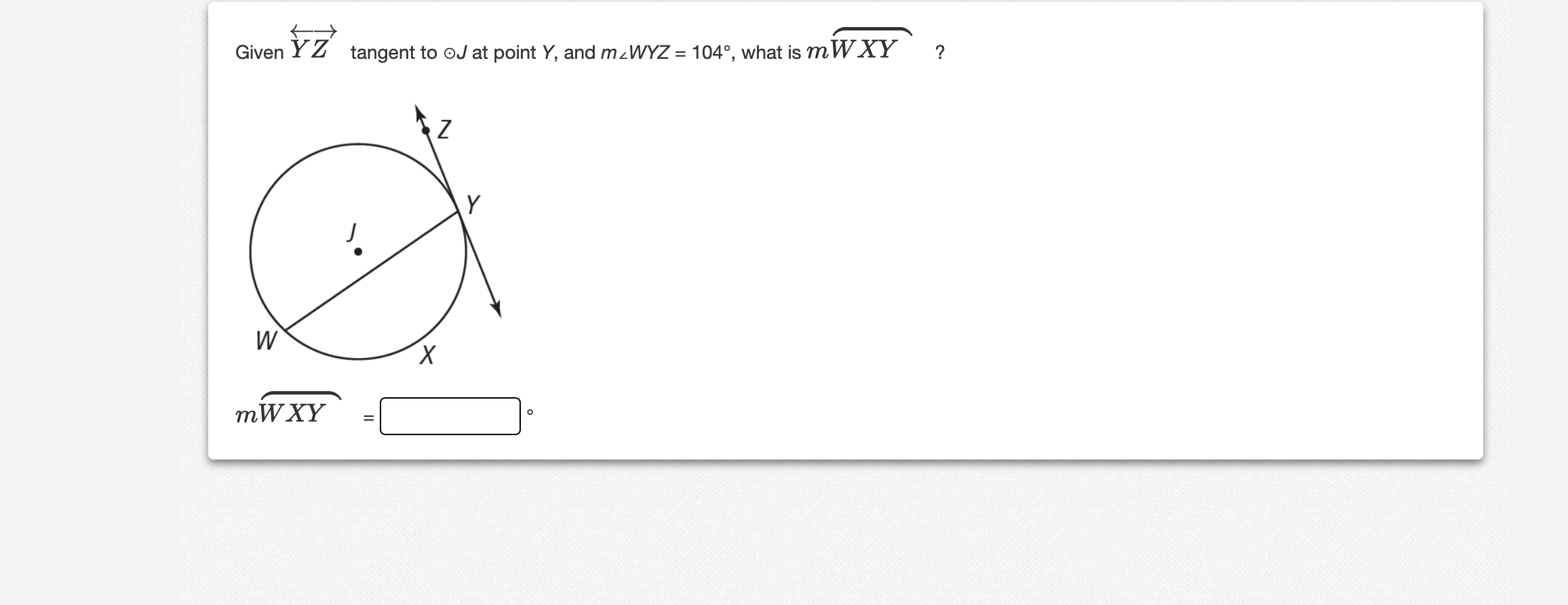 Solved Given Y Z Tangent To Oj At Point Y And M Wyz 10 Chegg Com
