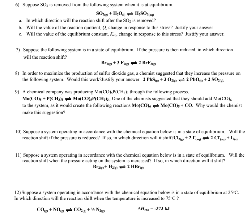 Solved 6) Suppose SO2 is removed from the following system | Chegg.com