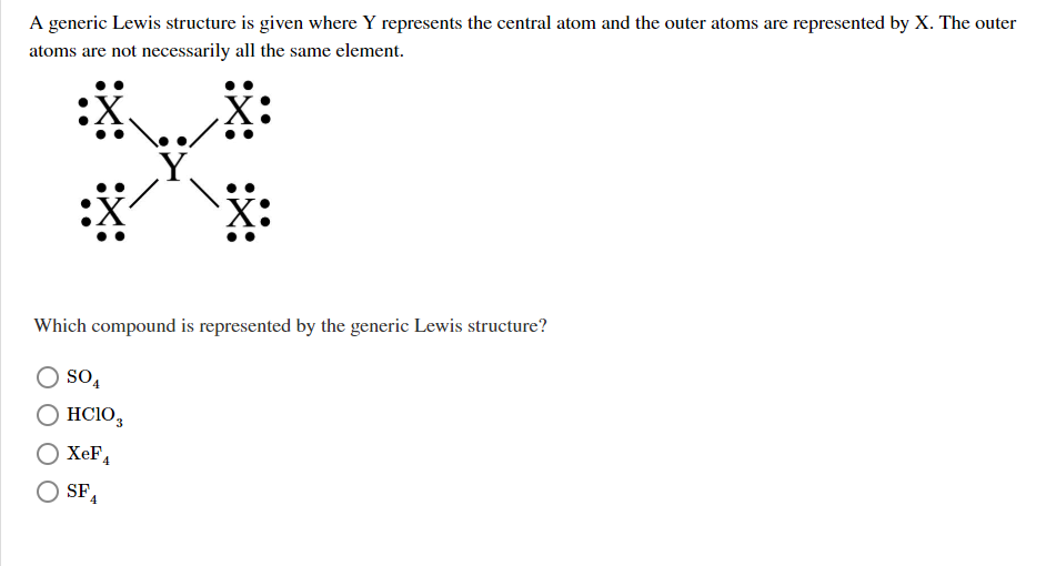 Solved A generic Lewis structure is given where Y represents | Chegg.com