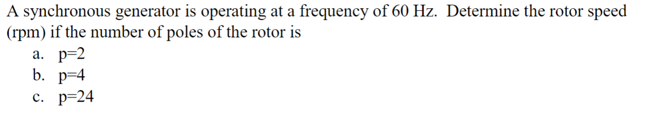 Solved A synchronous generator is operating at a frequency | Chegg.com