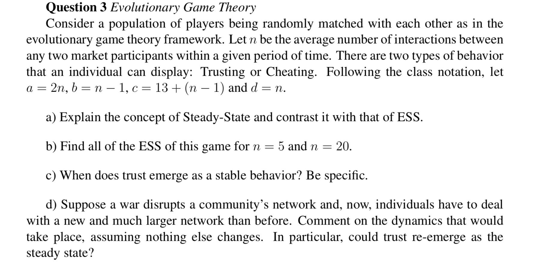 Solved Question 3 Evolutionary Game Theory Consider a | Chegg.com