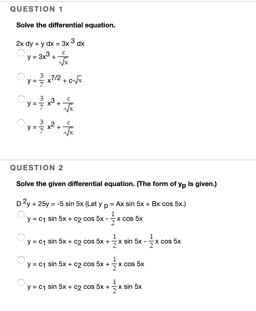 Solved QUESTION 1 Solve the differential equation. 2x dy + y | Chegg.com