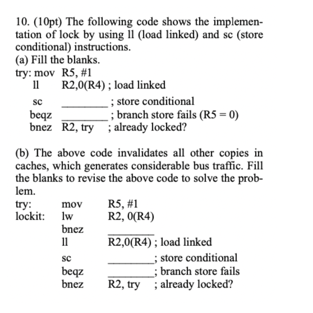 Solved 10. (10pt) The following code shows the | Chegg.com