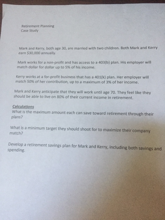 Solved Retirement Planning Case Study Mark and Kerry, both | Chegg.com
