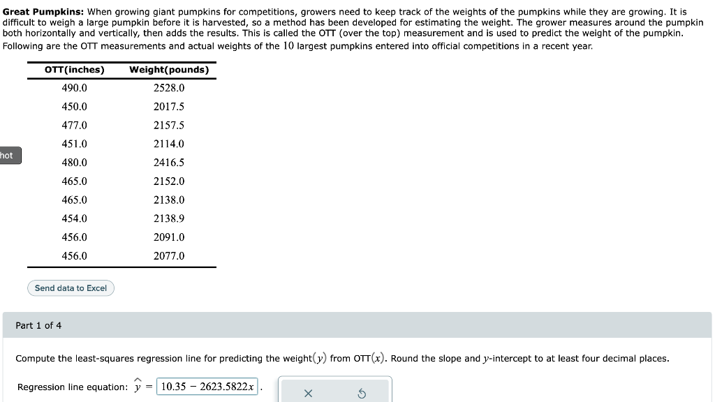 Solved Great Pumpkins When growing giant pumpkins for