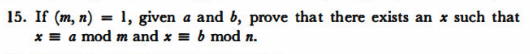 Solved 15. If (m, N) = 1, Given A And B, Prove That There | Chegg.com